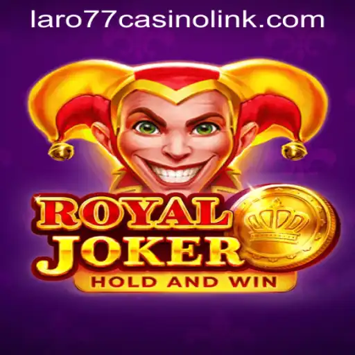 Exploring Royaljoker: A New Frontier in Online Gaming at LARO77 Casino