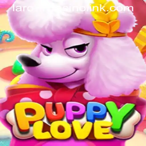 PuppyLove: A Delightful Gaming Experience with LARO77 Casino Link